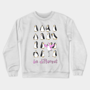 Be Different Crewneck Sweatshirt